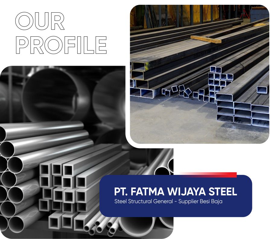 Profil Fatma Wijaya Steel Profil Fatma Wijaya Steel